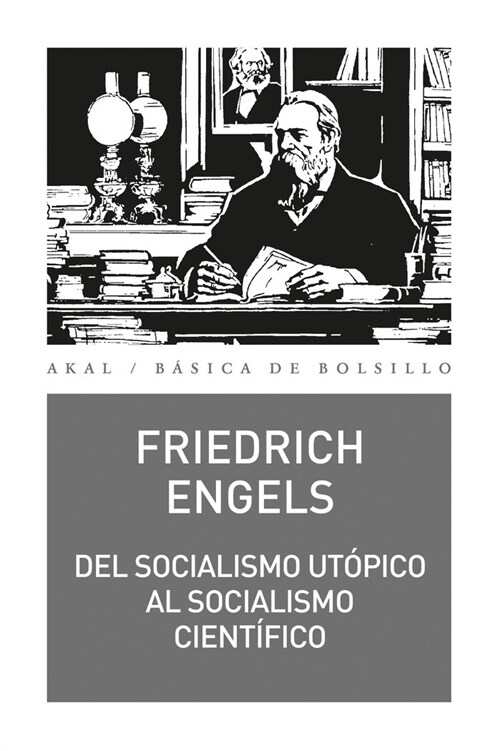 DEL SOCIALISMO UTOPICO AL SOCIALISMO CIENTIFICO (Paperback)