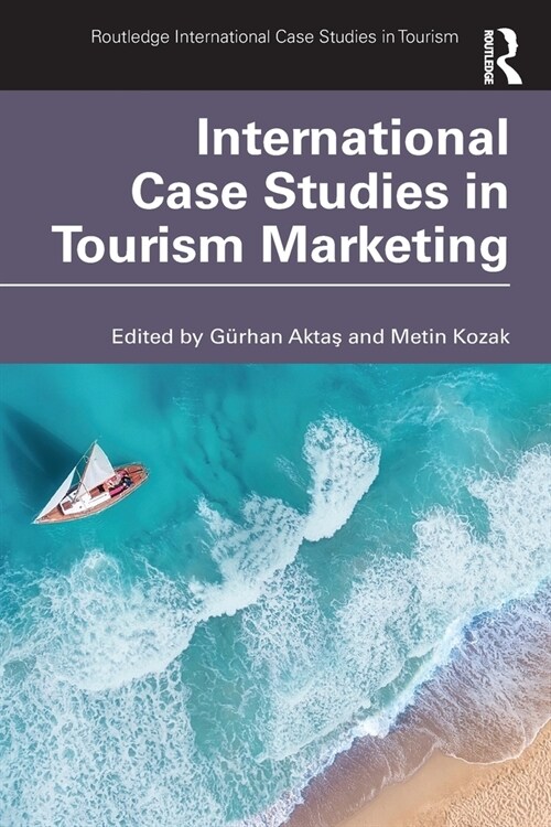 International Case Studies in Tourism Marketing (Paperback, 1)