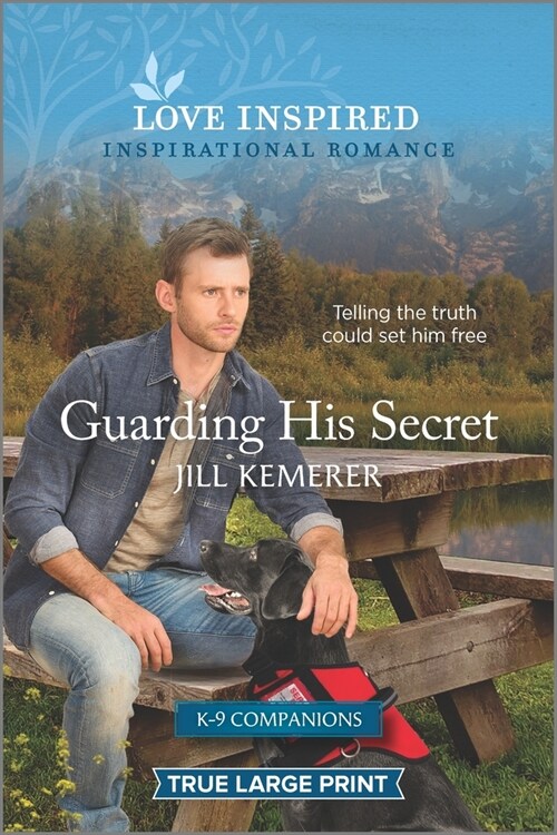 Guarding His Secret: An Uplifting Inspirational Romance (Paperback)