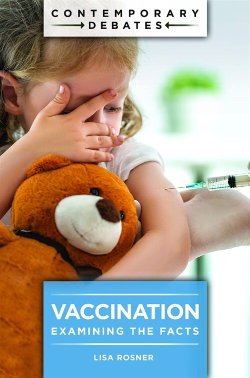 Vaccination: Examining the Facts (Hardcover)