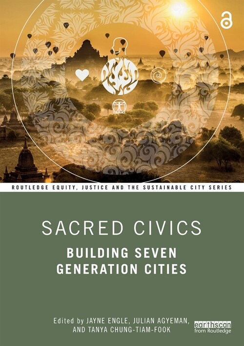 Sacred Civics : Building Seven Generation Cities (Paperback)