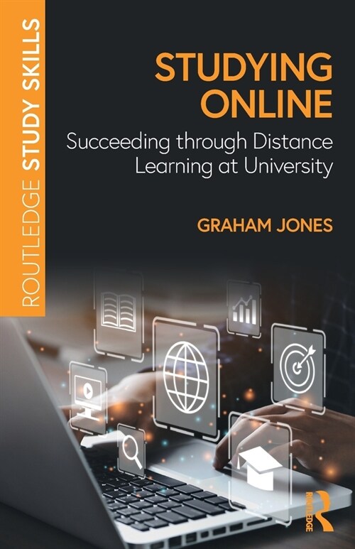 Studying Online : Succeeding through Distance Learning at University (Paperback)