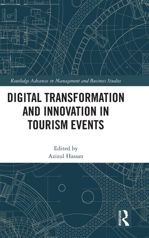 Digital Transformation and Innovation in Tourism Events (Hardcover, 1)