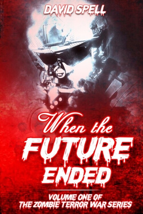 When the Future Ended (Paperback)