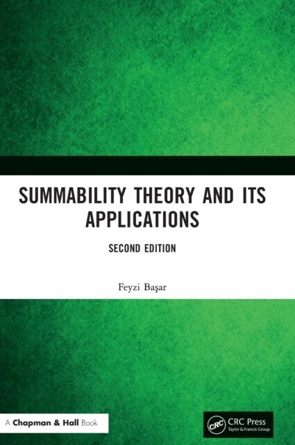 Summability Theory and Its Applications (Hardcover, 2 ed)