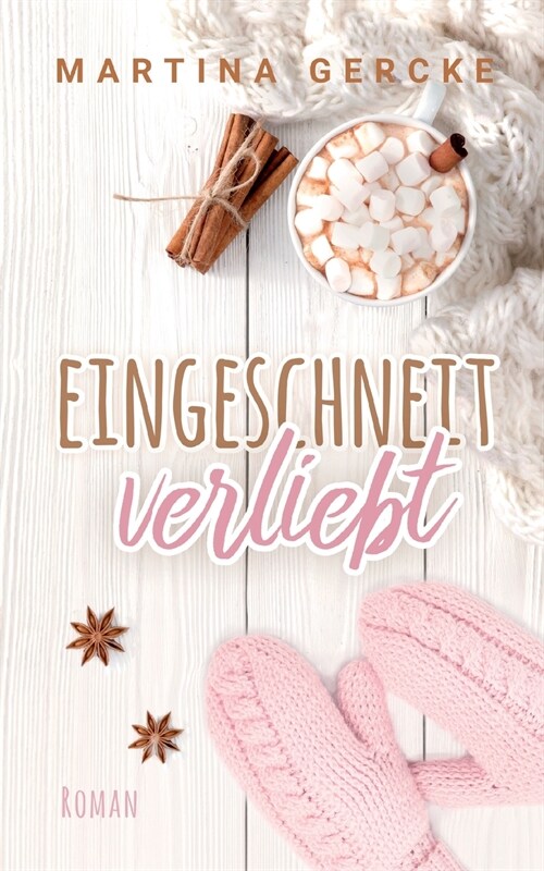 Eingeschneit verliebt (Paperback)