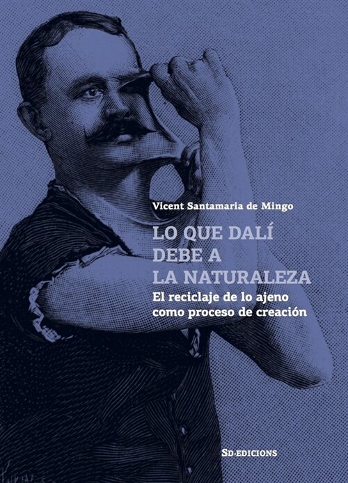 LO QUE DALI DEBE A LA NATURALEZA (Paperback)