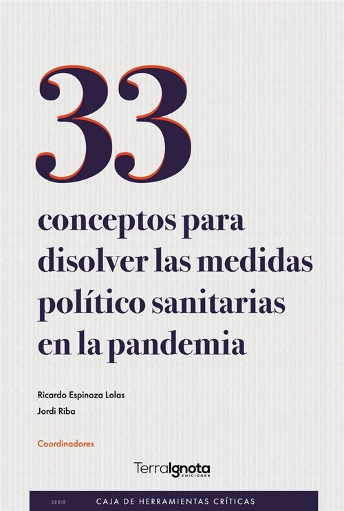 33 conceptos para disolver las medidas politico-sanitarias (Paperback)