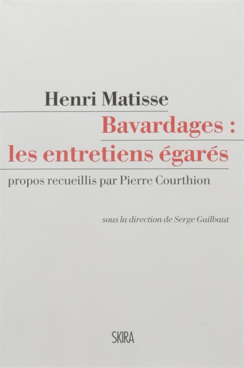 HENRI MATISSE - LES ENTRETIENS EGARES (Paperback)