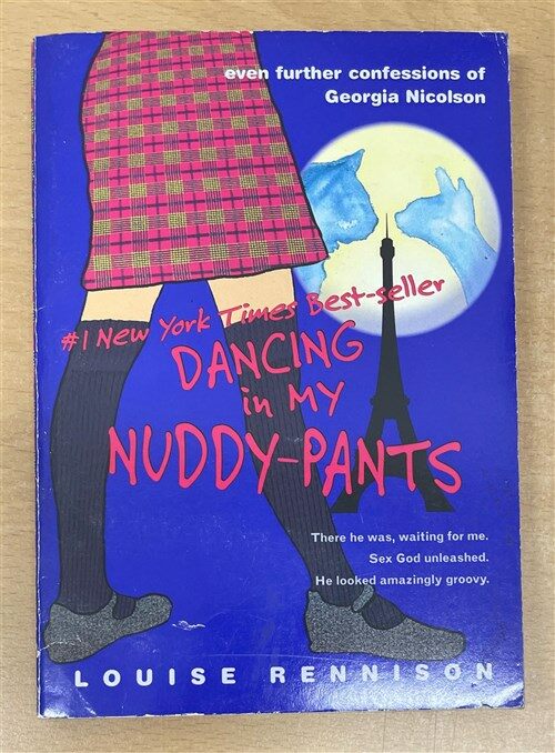 [중고] Dancing in My Nuddy-Pants: Even Further Confessions of Georgia Nicolson (Paperback)