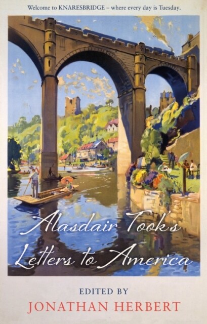 Alasdair Tooks Letters to America (Paperback)