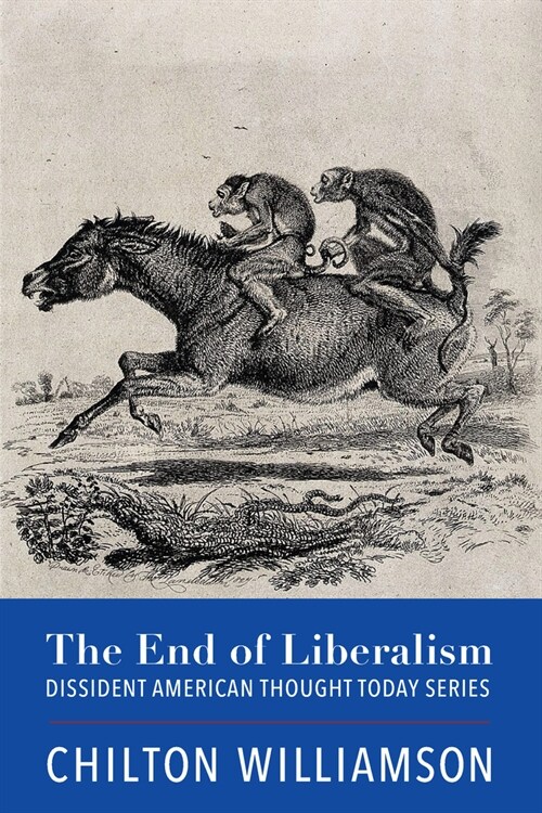 The End of Liberalism (Paperback)