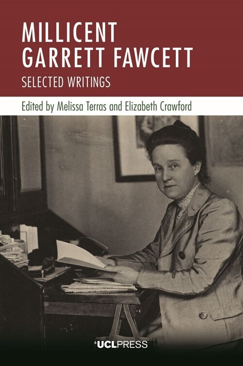Millicent Garrett Fawcett : Selected Writings (Hardcover)