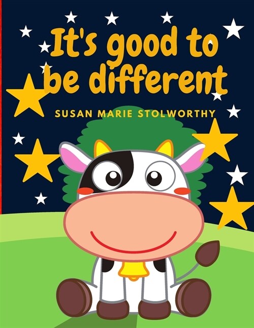 Its Good to Be Different: A Story that enhances emotional development with fun animal facts. (Paperback)