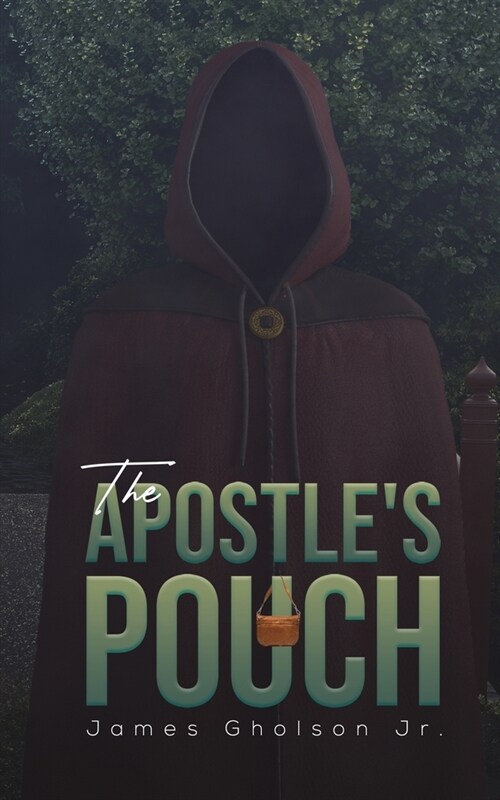 The Apostles Pouch (Paperback)