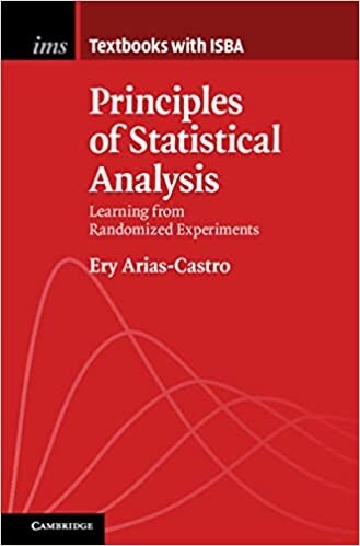 Principles of Statistical Analysis : Learning from Randomized Experiments (Paperback)