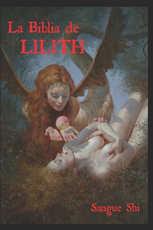 La Biblia de LILITH (Paperback)