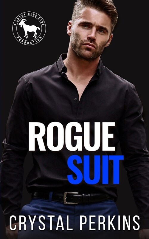 Rogue Suit: A Hero Club Novel (Paperback)