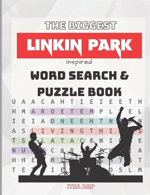 The Biggest Linkin Park Word Search: lyric inspired activity and puzzle book (Paperback)