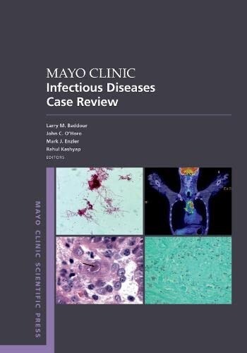 Mayo Clinic Infectious Diseases Case Review: With Board-Style Questions and Answers (Paperback)