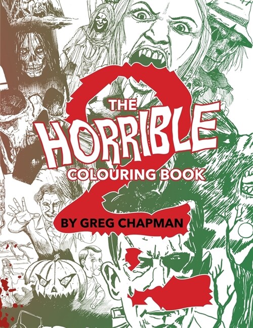 The Horrible Colouring Book Volume 2 (Paperback)