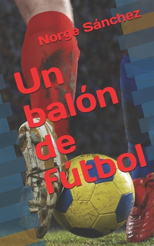 Un bal? de f?bol (Paperback)