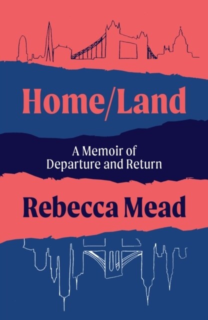Home/Land : A Memoir of Departure and Return (Hardcover, Main)