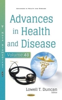 Advances in Health and Disease. Volume 48 (Hardcover)