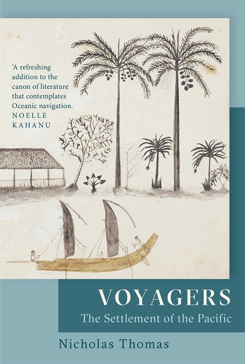 Voyagers : The Settlement of the Pacific (Paperback)