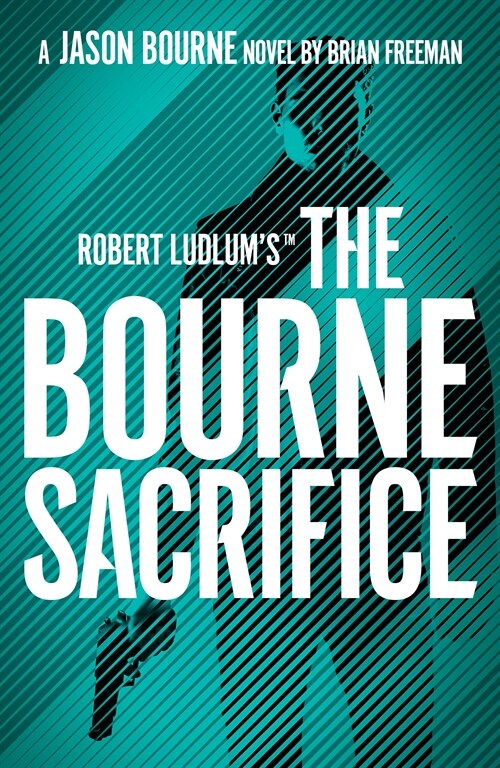 Robert Ludlums(TM) The Bourne Sacrifice (Paperback)