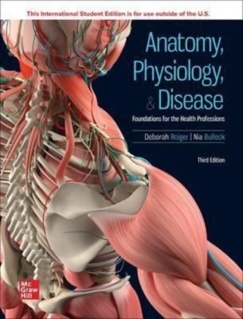 ISE Anatomy, Physiology, & Disease: Foundations for the Health Professions (Paperback, 3 ed)