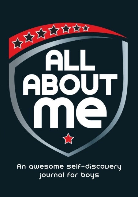 All About Me : An Awesome Self-Discovery Journal for Boys (Paperback)