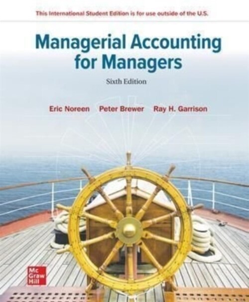 ISE Managerial Accounting for Managers (Paperback, 6 ed)