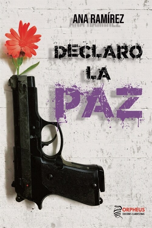 Declaro La Paz (Paperback)