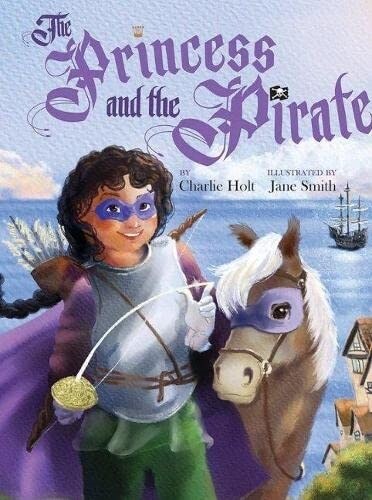 The Princess and the Pirate (Hardcover)