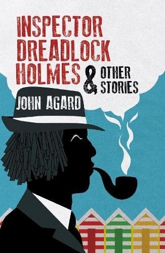 Inspector Dreadlock Holmes and other stories (Paperback)