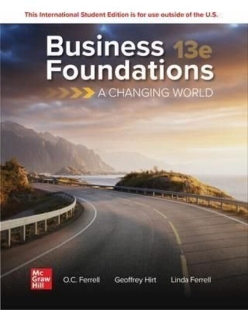ISE Business Foundations: A Changing World (Paperback, 13 ed)
