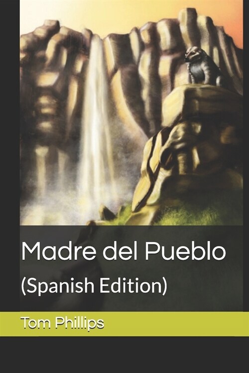 Madre del Pueblo: (Spanish Edition) (Paperback)