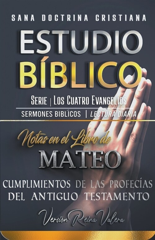 Analizando Notas en el Libro de Mateo: Cumplimientos de las Profec?s del Antiguo Testamento (Paperback)