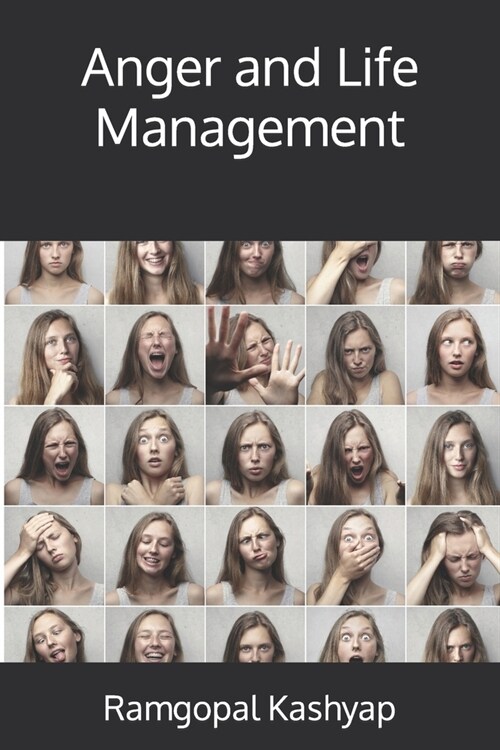 Anger and Life Management (Paperback)