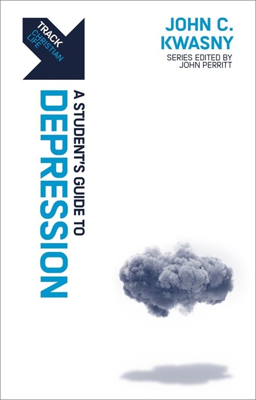 Track: Depression : A Student’s Guide to Depression (Paperback)