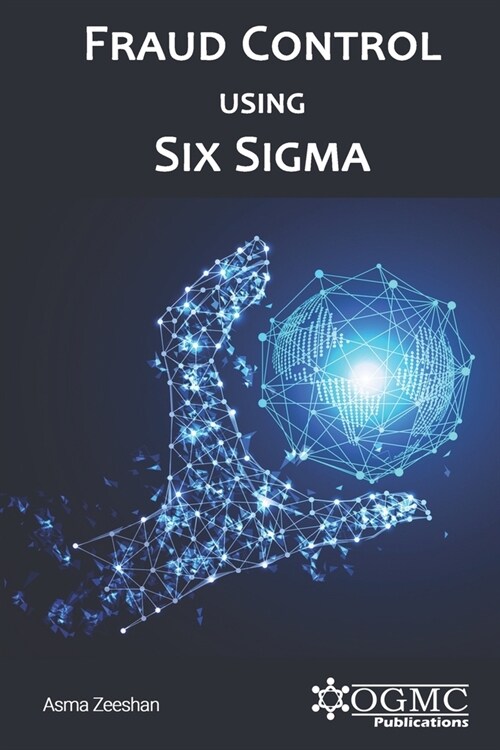 Fraud Control using Six Sigma (Paperback)