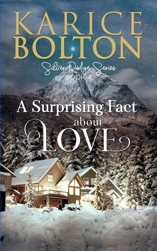 A Surprising Fact About Love: Small Town Romance (Paperback)