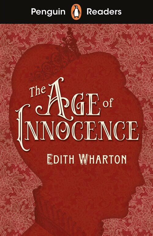 Penguin Readers Level 4: The Age of Innocence (ELT Graded Reader) (Paperback)