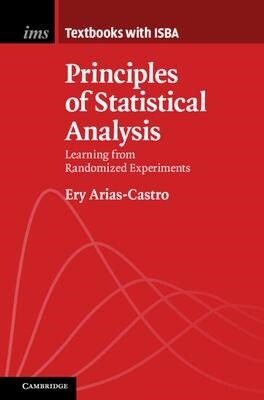 Principles of Statistical Analysis : Learning from Randomized Experiments (Hardcover)