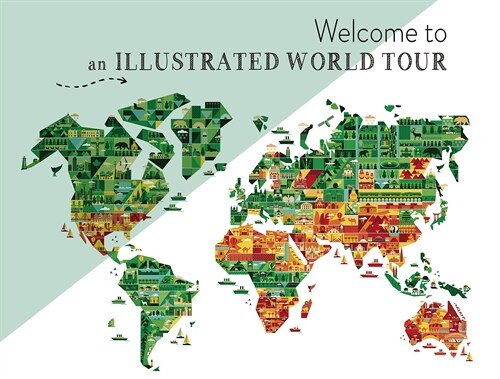Welcome to an Illustrated World Tour (Hardcover)