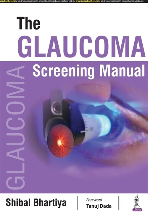 The Glaucoma Screening Manual (Paperback)