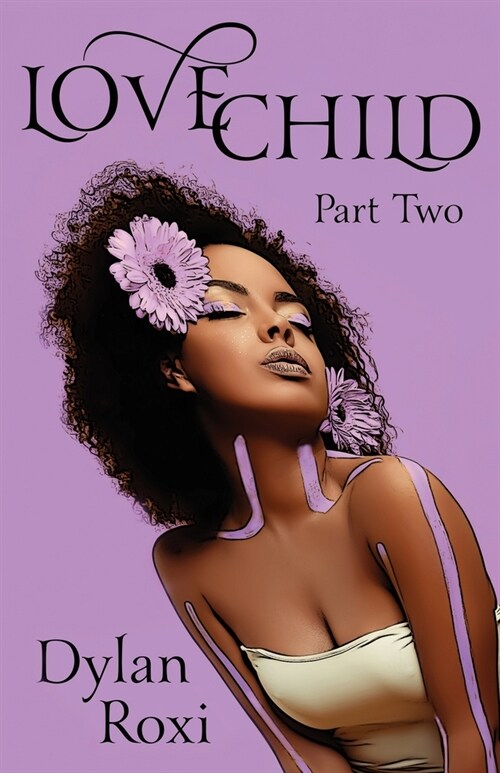 Love Child - Part Two: A BWWM Romance (Paperback)