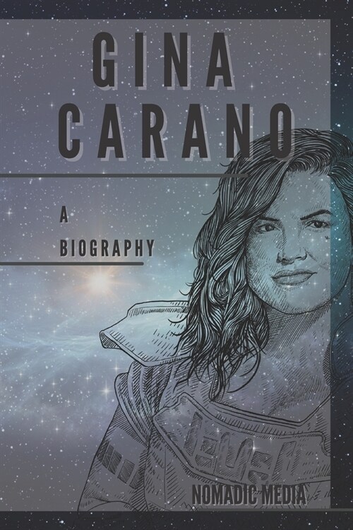 Gina Carano: A Biography (Paperback)