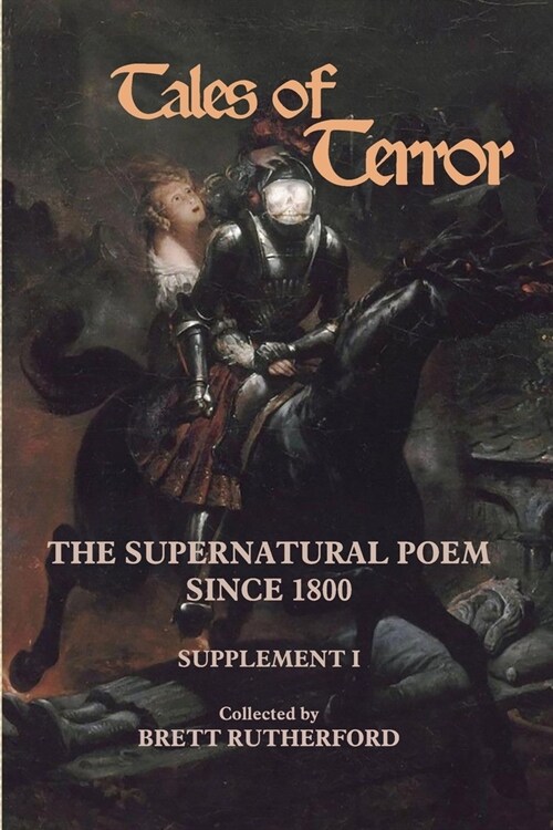 Tales of Terror - The Supernatural Poem Since 1800: Supplement 1 (Paperback)